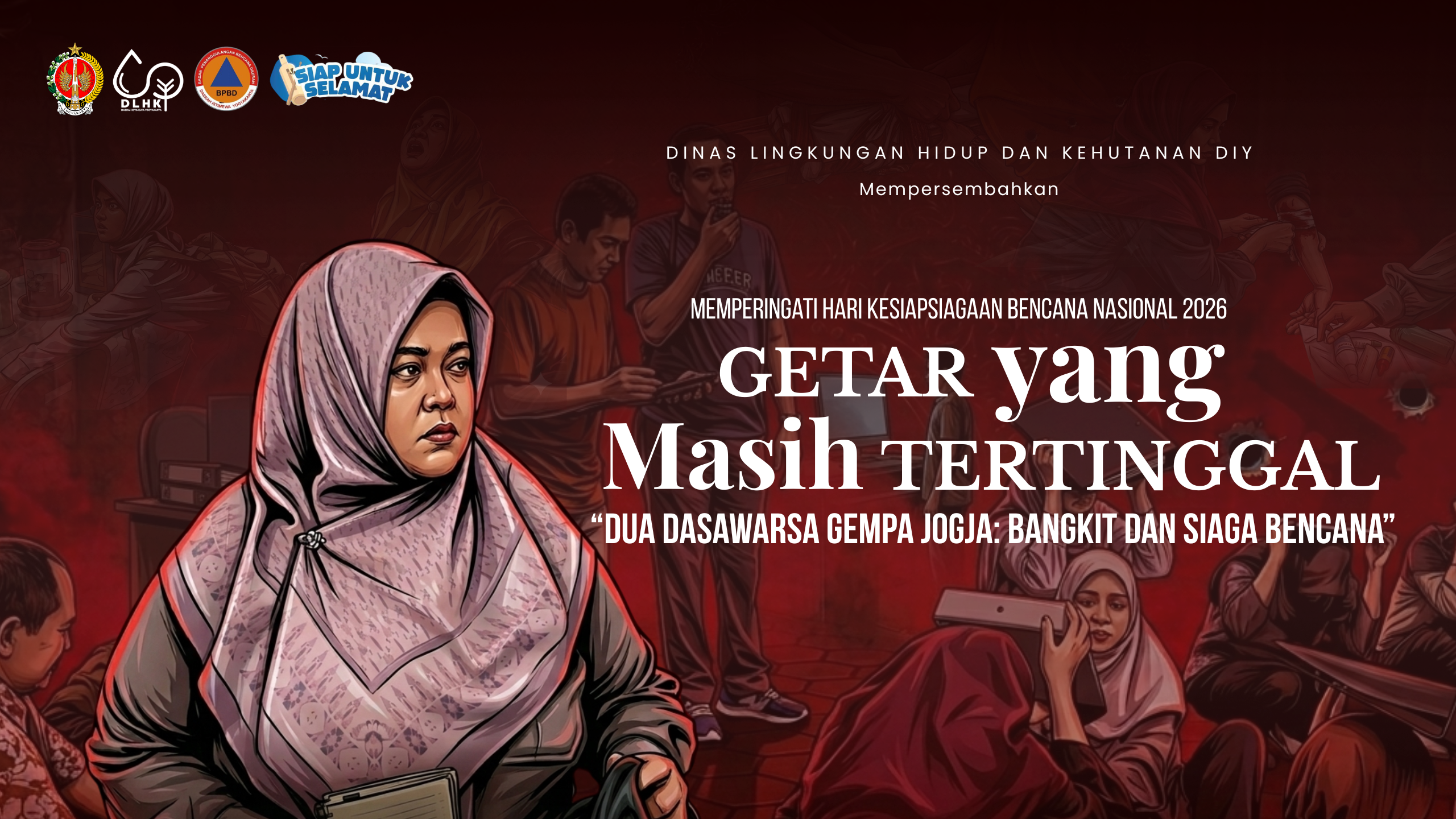 Memperingati Hari Kesiapsiagaan Bencana Nasional 2026